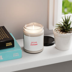 Motivational Scented Soy Candle, 9oz - Perfect Gift for Sisters, Friendship, Relaxation, Celebrations, Home Decor