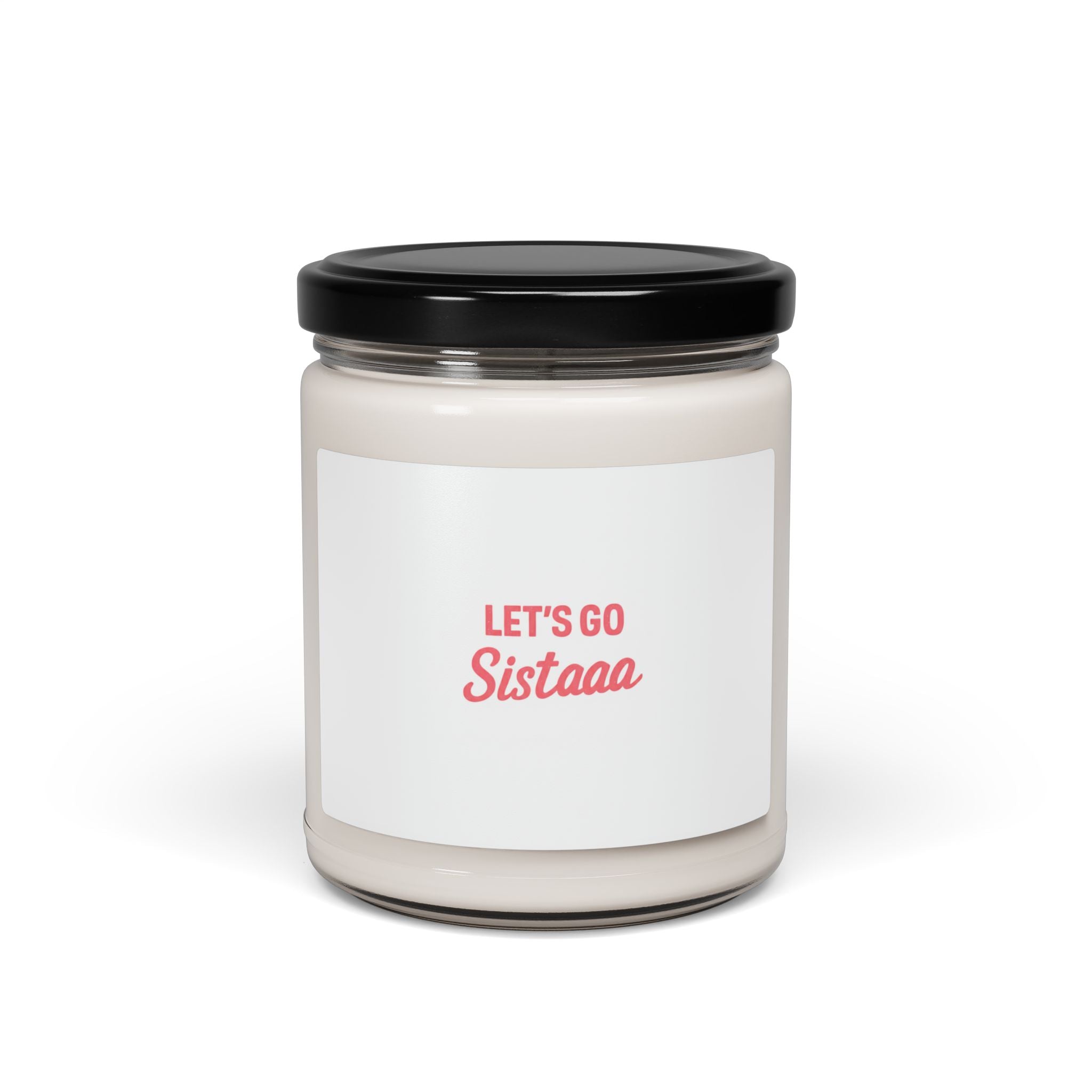 Motivational Scented Soy Candle, 9oz - Perfect Gift for Sisters, Friendship, Relaxation, Celebrations, Home Decor